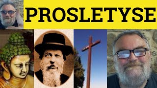 🔵 Proselytize Meaning  Proselytise Examples  Define Proselytize  Formal English [upl. by Sunny375]