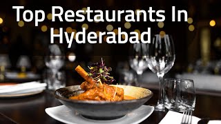 Restaurants in Hyderabad  Buffet Restaurants in Hyderabad  Hyderabad Food Guide [upl. by Marquita]