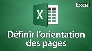 Excel 2016  Modifier lorientation pour limpression [upl. by Anivlek635]