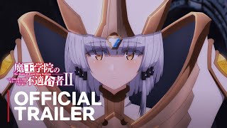 The Misfit of Demon King Academy Season 2 Part 2  Official Trailer 2024  Subtitle Indonesia [upl. by Montgomery]