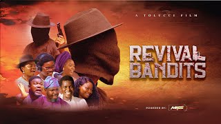 Revival Bandits 2024 New Movie  An EvangTOLUCCI Film [upl. by Erle]