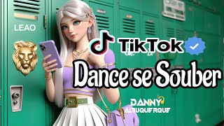 Dance se souber TikTok 2024 💌 [upl. by Anilek]