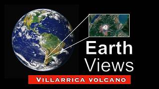 Villarrica Volcano 🌋 South Americas FIERY Giant Captured from Space [upl. by Pedrick]