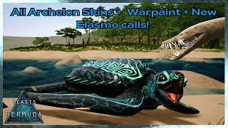 All NEW Archelon Skins Warpaint Changes amp New Elasmo calls  Beasts Of Bermuda Update Video [upl. by Peregrine]