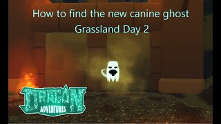 How to find the Canine ghost in Grassland day 2 Roblox Dragon Adventures [upl. by Cad]