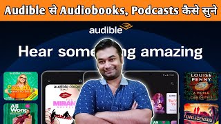 Audible App Kaise Use Kare  How To Use Audible App  Audible App Tutorial  Audible App Kya Hai [upl. by Alguire]