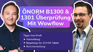 ÖNORM B1300 amp 1301 Objektsicherheitsprüfung mit Wowflow Tipps aus der Praxis [upl. by Curr]