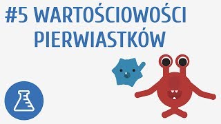 Wartościowości pierwiastków 5  Tworzenie związków chemicznych [upl. by Alvin445]