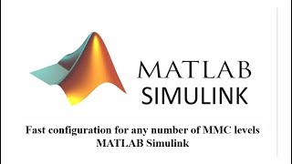 MMC converter with any number of levels MATLAB Simulink [upl. by Nayr577]