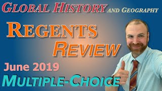 Global History Regents Review  June 2019 MultipleChoice Questions [upl. by Hullda]