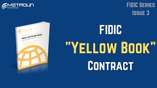 Yellow Book Explained  FIDIC Contracts [upl. by Maynard989]