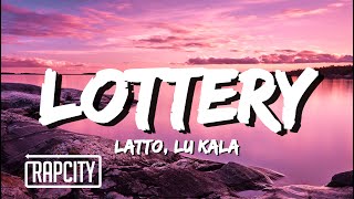 Latto  Lottery Lyrics ft LU KALA [upl. by Odlaniger]