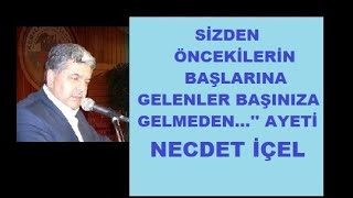 SİZDEN ÖNCEKİLERİN BAŞLARINA GELENLER BAŞINIZA GELMEDEN AYETİ [upl. by Helban]