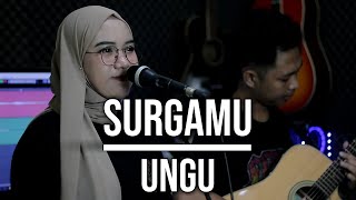 SURGAMU  UNGU LIVE COVER INDAH YASTAMI [upl. by Collbaith]