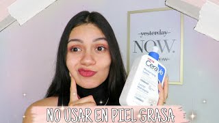 PROBÉ MOISTURIZING LOTION CERAVE EN PIEL GRASA Y ESTO FUE LO QUE PASÓ [upl. by Lockhart411]