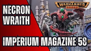 Warhammer 40k Imperium Magazine Issue 58  Painting a Necron Wraith [upl. by Oahc]