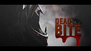 Dead Bite  GMV MEP [upl. by Adnaugal]