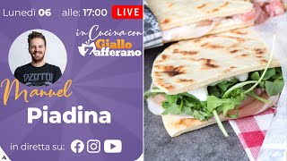 🔴 PIADINA FATTA IN CASA in diretta con Manuel [upl. by Kazmirci982]