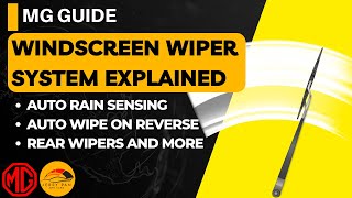 MG Tutorial  How to Use the Windscreen Wiper System Rear Wiper Windscreen Wash Auto Wiper [upl. by Buford200]