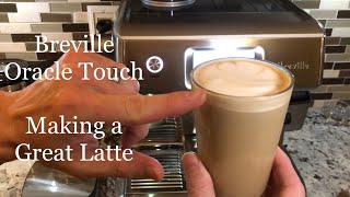 Breville Oracle Touch  Making a Great Latte and latte art [upl. by Annaerb932]