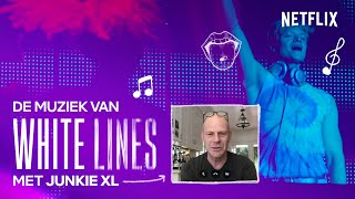 Junkie XL Tom Holkenborg over de muziek voor White Lines [upl. by Grondin]