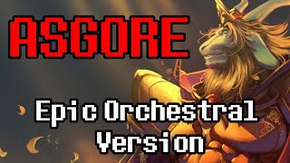 Undertale  ASGORE Theme Epic Orchestral Version [upl. by Ilhsa]