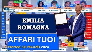 Affari tuoi martedì 26 marzo 2024 con lEmilia Romagna I pacchi aperti in ordine [upl. by Kcin]