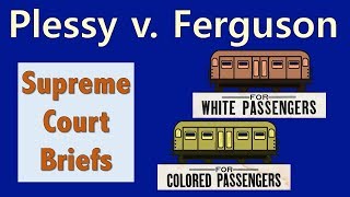 Plessy v Ferguson Explained [upl. by Kienan]