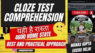 Cloze Test amp Comprehension धमाका🔥🔥 Best Approach ❤️ यही दिलाएगा 4600GP Home state🏠cgl english [upl. by Yznil213]