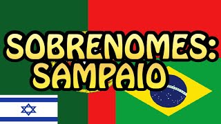 Sobrenomes Sampaio [upl. by Millur]