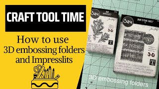 How to use 3D Embossing Folders and 3D Impresslits  video tutorial [upl. by Kaspar699]