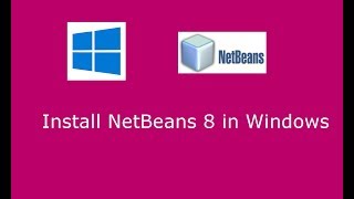 Netbeans 82 Installation on Windows 10 [upl. by Auqenahc]