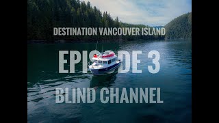 Destination Vancouver IslandCruising the Inside Passage Pt 3 [upl. by Eelirol317]