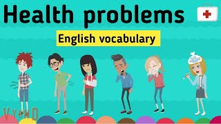 Health problems in English  medical vocabulary  Learn English  Sunshine English [upl. by Quintie122]