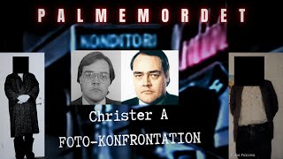 Christer A – Fotokonfrontation på Svea konditori  Palmemordet [upl. by Airetal382]