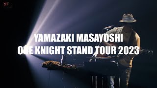 山崎まさよし『“ONE KNIGHT STAND TOUR 2023”』開催！teaser [upl. by Aina]