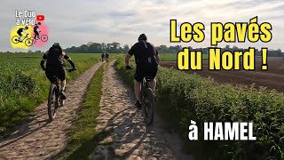 VTT  Les pavés du Nord  Randonnée dHamel 2024 [upl. by Gabrielson]