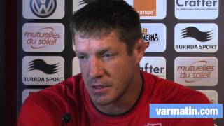 Bakkies Botha quotJe suis venu à Toulon pour gagnerquot [upl. by Dnilasor406]