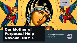 DAY 1 NOVENA TO OUR MOTHER OF PERPETUAL HELP 2024  Our Lady of Perpetual succour novena day one [upl. by Aruasi]