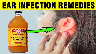 14 EFFECTIVE Ear Infection Earache amp Ear Pain Home Remedies [upl. by Annay]