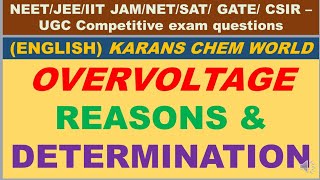 OVERVOLTAGE REASONS DETERMINATION diff bet Decomposition deposition POTENTIAL amp REVERSIBLE [upl. by Araccot]