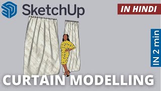 How to Model Curtain in just 2 minutes using SketchUp [upl. by Terces]