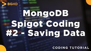 Spigot Coding Tutorial Ep31  Saving Player Data Using MongoDB [upl. by Tawnya]