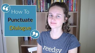 How to Punctuate Dialogue [upl. by Arikat]