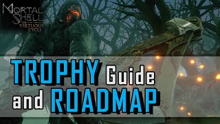 Mortal Shell The Virtuous Cycle DLC  Trophy Guide and Roadmap [upl. by Deaner255]