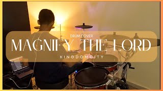 Magnify The Lord  Drum Cover  Kingdomcity  Nathan Stephen [upl. by Clower984]