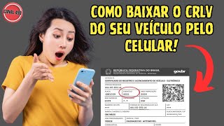 COMO BAIXAR O CRLV DO VEÍCULO PELO CELULAR [upl. by Etteval]