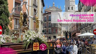 Procesión San Pedro Regalado 2022 Banda EMMVA [upl. by Bertero]