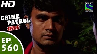 Crime Patrol  क्राइम पेट्रोल सतर्क  Episode 560  20th September 2015 [upl. by Ainoz]