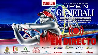 TENIS FEMENINO  Open Generali Ciudad de Palma del Río en directo  MARCA [upl. by Ardnuahc]